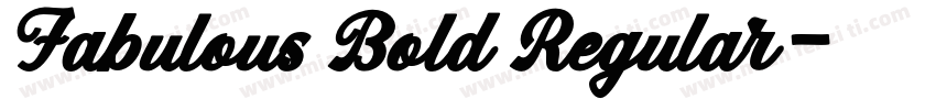 Fabulous Bold Regular字体转换
